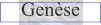 Gen�se